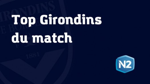 Girondins : Votez pour le meilleur joueur de Bordeaux face à Vendée FC la Roche-sur-Yon