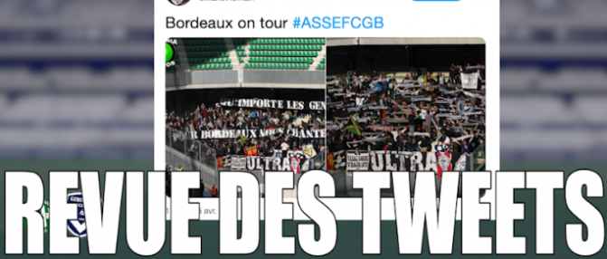 Revivez Saint-Étienne Bordeaux en 10 tweets