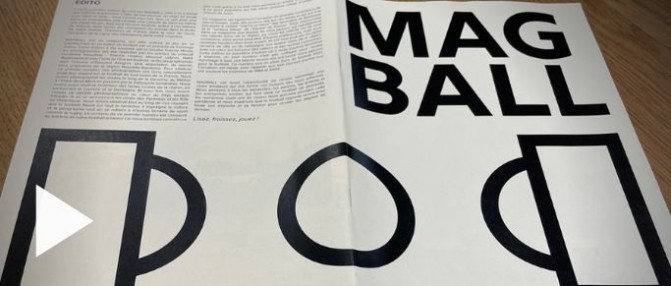 Reportage : MAGBALL premier magazine bordelais sur la culture foot qui se transforme en ballon