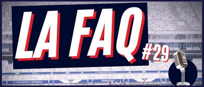 La FAQ : formation, joker mercato, trading et les gardiens de but à Bordeaux