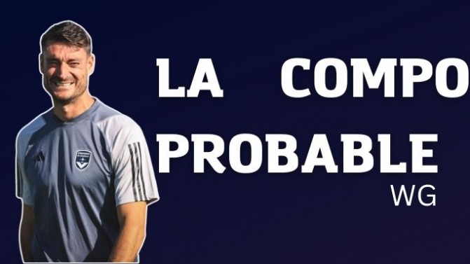 Bordeaux-ASSE : le 11 probable des Girondins