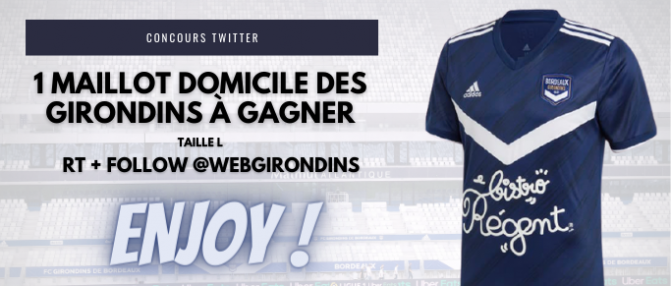 Gagne un maillot domicile des Girondins avec WebGirondins