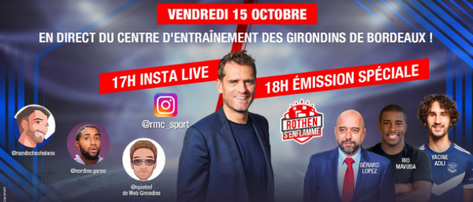 Insta Live à 17h avec Jérôme Rothen et WebGirondins