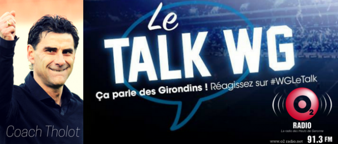 Le Talk WebGirondins en direct de 21h à 22h30