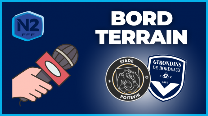 Poitiers-Bordeaux : bord terrain en direct