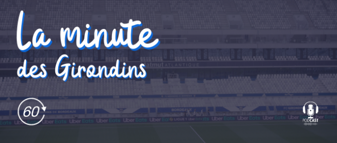 La minute des Girondins : Bordeaux a vaincu le signe indien