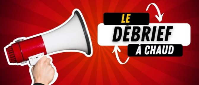 Le Débrief à Chaud de Canet-Bordeaux