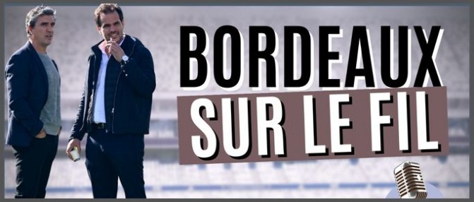 [Replay] Le Talk : Bordeaux sur le fil, le scout Guillaume Duriatti invité
