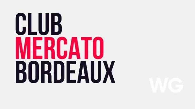 [Replay] Le Club Mercato Bordeaux : un milieu, un ailier et un gardien de but ?