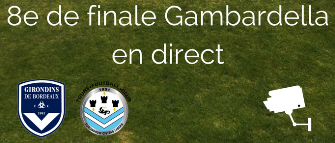 Direct : Bordeaux - Tours [Gambardella]