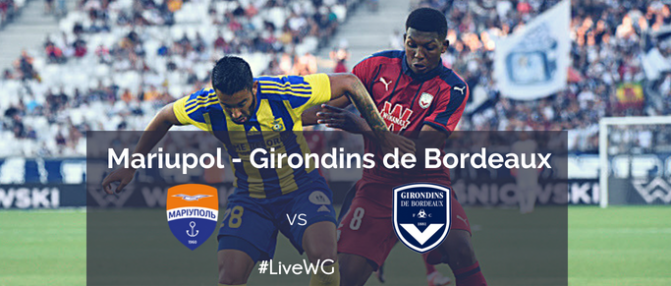 Direct : Mariupol - Bordeaux