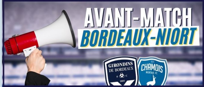 Direct : avant-match Bordeaux-Niort