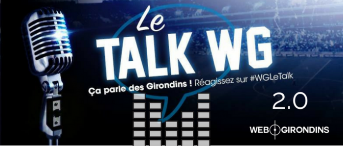 Talk spécial vente des Girondins ce soir sur O2 Radio