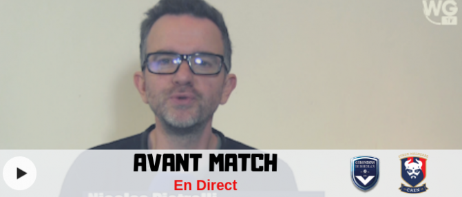 Bordeaux - Caen : l'avant match en direct