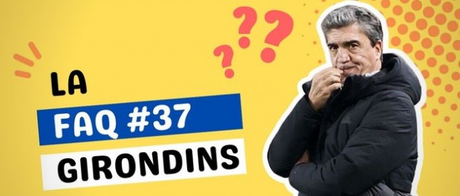 [Replay] La FAQ #37 : Junior Mwanga veut-il aller à la Coupe du Monde ? Quelles certitudes aux Girondins de Bordeaux ?