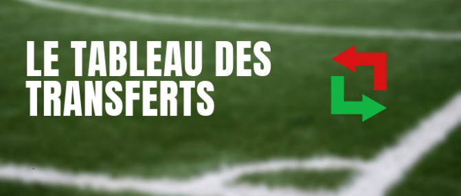 Le tableau des transfert du 5 août