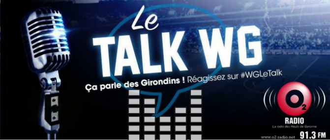 Girondins : le Talk en direct de 21h à 22h30