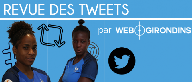 Revue de tweets : Comptez sur les Girondines cette saison, elles sont là !