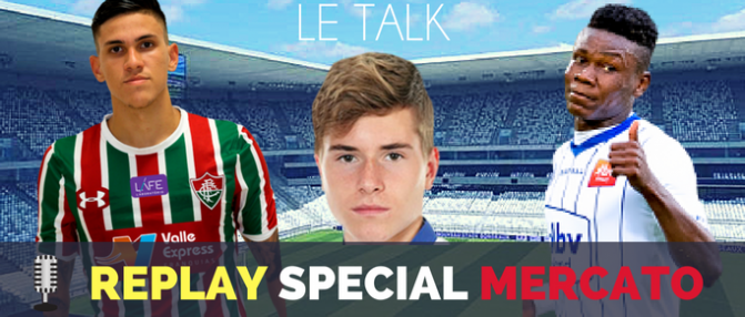 Replay : Spécial mercato