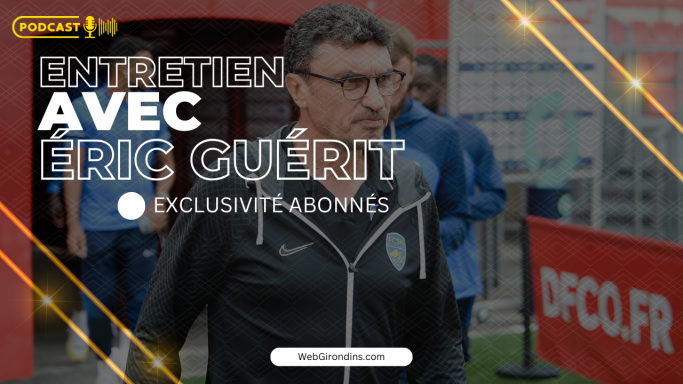 Podcast : "On s'est attrapé avec Dugarry"- Entretien exclusif avec Éric Guérit 