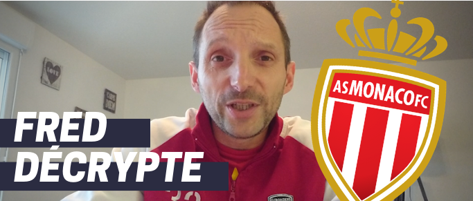 Fred décrypte : l'AS Monaco