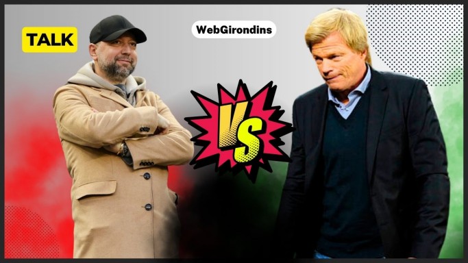 Le Talk : le plan Gérard Lopez VS le plan Oliver Kahn pour les Girondins de Bordeaux