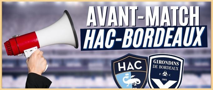 L'avant-match le Havre-Bordeaux en direct