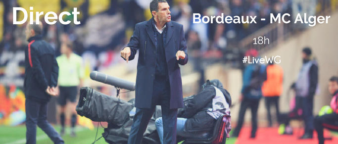 Direct : Bordeaux - MC Alger