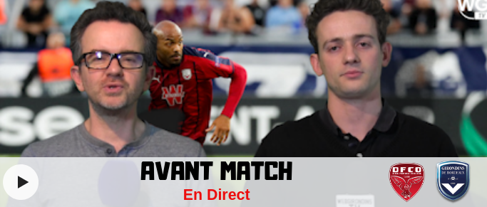 Dijon - Bordeaux : la compo des Girondins et les enjeux direct