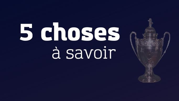 Coupe de France : 5 choses à savoir avant Canet-Bordeaux