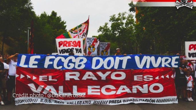Girondins : "Le FCGB doit vivre", le soutien venu des tribunes du Rayo Vallecano